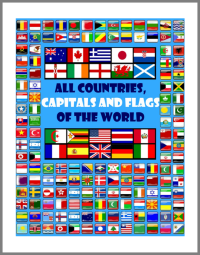 Countries, Capitals and Flags Of The World